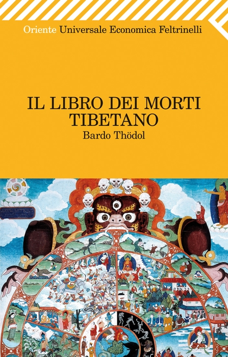 Il Libro dei morti tibetano - Libro Feltrinelli Editore - Universale ...