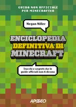 Enciclopedia definitiva di Minecraft