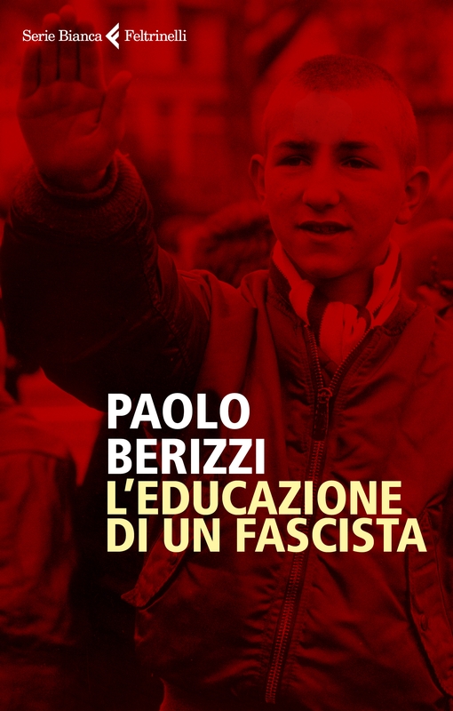 L'educazione di un fascista