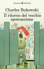 Il ritorno del vecchio sporcaccione