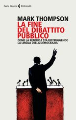 La fine del dibattito pubblico