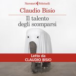 Il talento degli scomparsi