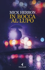 In bocca al lupo