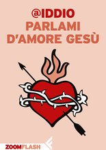 Parlami d'amore Gesù