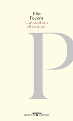 L’avventura di restare