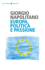 Europa, politica e passione