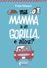 Mia mamma è un gorilla, e allora?