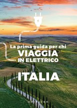 La prima guida per chi viaggia in elettrico ITALIA